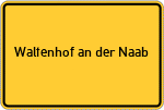 Place name sign Waltenhof an der Naab