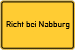 Place name sign Richt bei Nabburg
