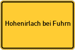 Place name sign Hohenirlach bei Fuhrn