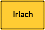 Place name sign Irlach