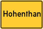 Place name sign Hohenthan, Oberpfalz