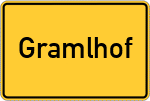 Place name sign Gramlhof