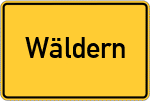 Place name sign Wäldern