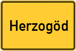 Place name sign Herzogöd, Oberpfalz