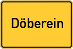 Place name sign Döberein