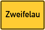 Place name sign Zweifelau