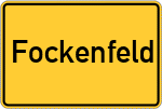 Place name sign Fockenfeld