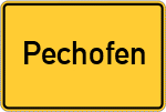 Place name sign Pechofen