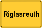 Place name sign Riglasreuth