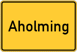 Place name sign Aholming