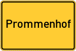 Place name sign Prommenhof, Kreis Tirschenreuth