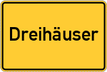 Place name sign Dreihäuser