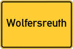 Place name sign Wolfersreuth