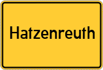Place name sign Hatzenreuth