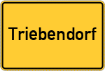 Place name sign Triebendorf, Oberpfalz