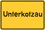 Place name sign Unterkotzau