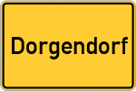 Place name sign Dorgendorf, Unterfranken