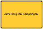 Place name sign Aichelberg (Kreis Göppingen)