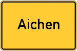 Place name sign Aichen, Schwaben