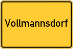 Place name sign Vollmannsdorf