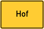 Place name sign Hof, Oberfranken