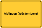 Place name sign Aidlingen (Württemberg)