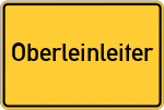 Place name sign Oberleinleiter, Oberfranken
