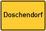Place name sign Doschendorf