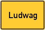 Place name sign Ludwag, Oberfranken