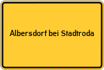 Place name sign Albersdorf bei Stadtroda