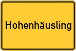 Place name sign Hohenhäusling, Oberfranken
