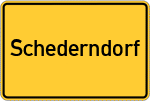 Place name sign Schederndorf