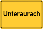 Place name sign Unteraurach