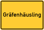 Place name sign Gräfenhäusling, Oberfranken