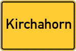 Place name sign Kirchahorn