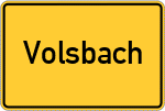 Place name sign Volsbach