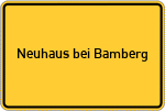 Place name sign Neuhaus bei Bamberg