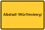 Place name sign Albstadt (Württemberg)