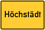 Place name sign Höchstädt