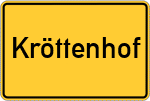 Place name sign Kröttenhof