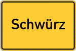 Place name sign Schwürz