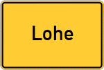 Place name sign Lohe, Oberfranken