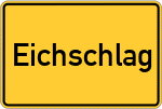 Place name sign Eichschlag
