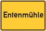 Place name sign Entenmühle