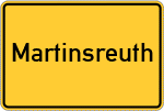 Place name sign Martinsreuth, Kreis Bayreuth
