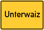 Place name sign Unterwaiz, Kreis Bayreuth