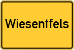 Place name sign Wiesentfels