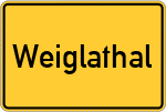 Place name sign Weiglathal