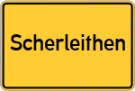 Place name sign Scherleithen