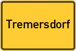 Place name sign Tremersdorf